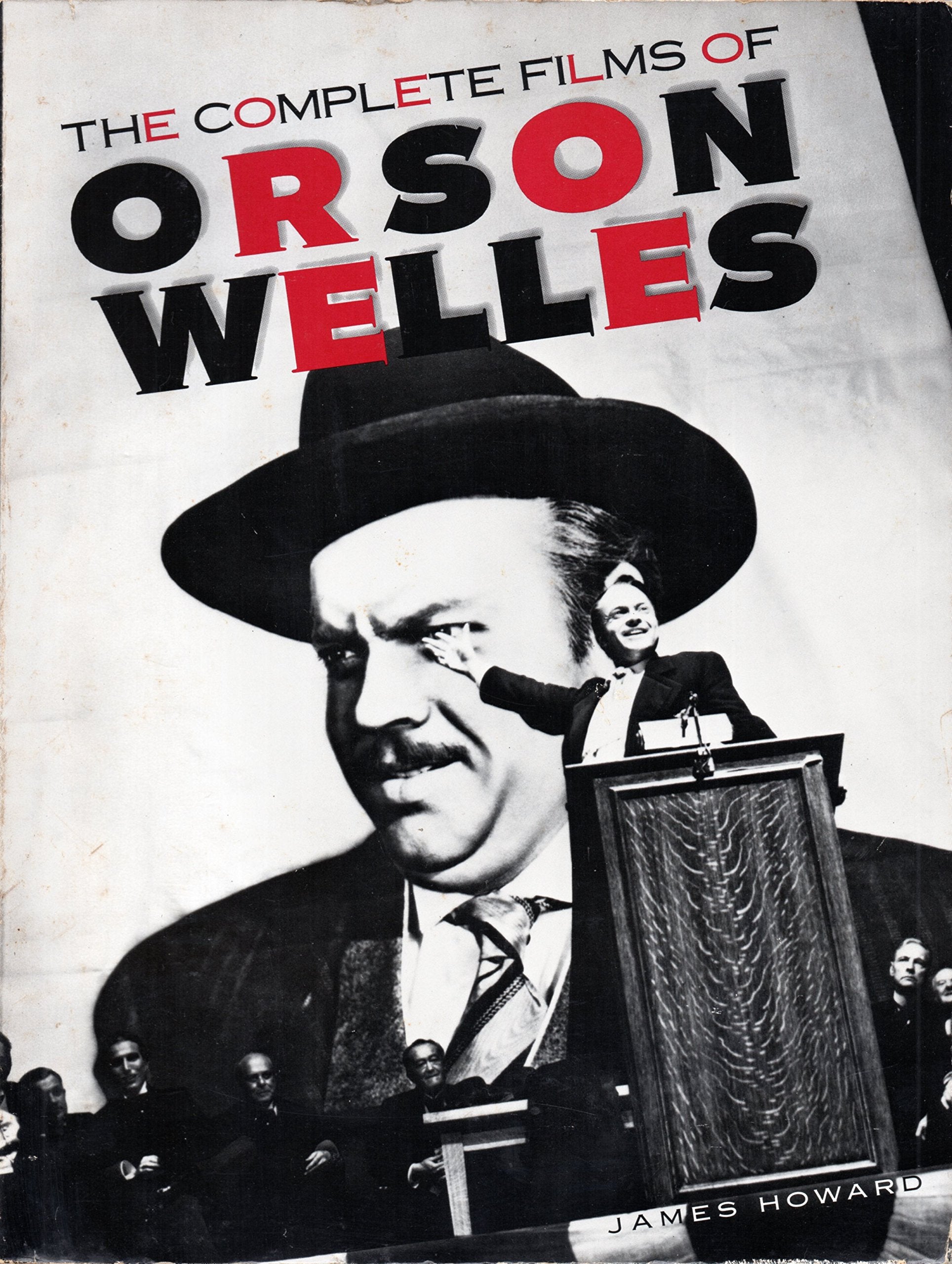 The Complete Films of Orson Welles Art & Literature
