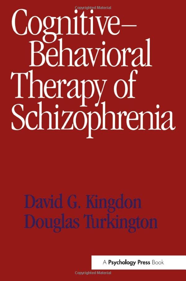 Product Image: Cognitive-behavioral Therapy of Schizophrenia