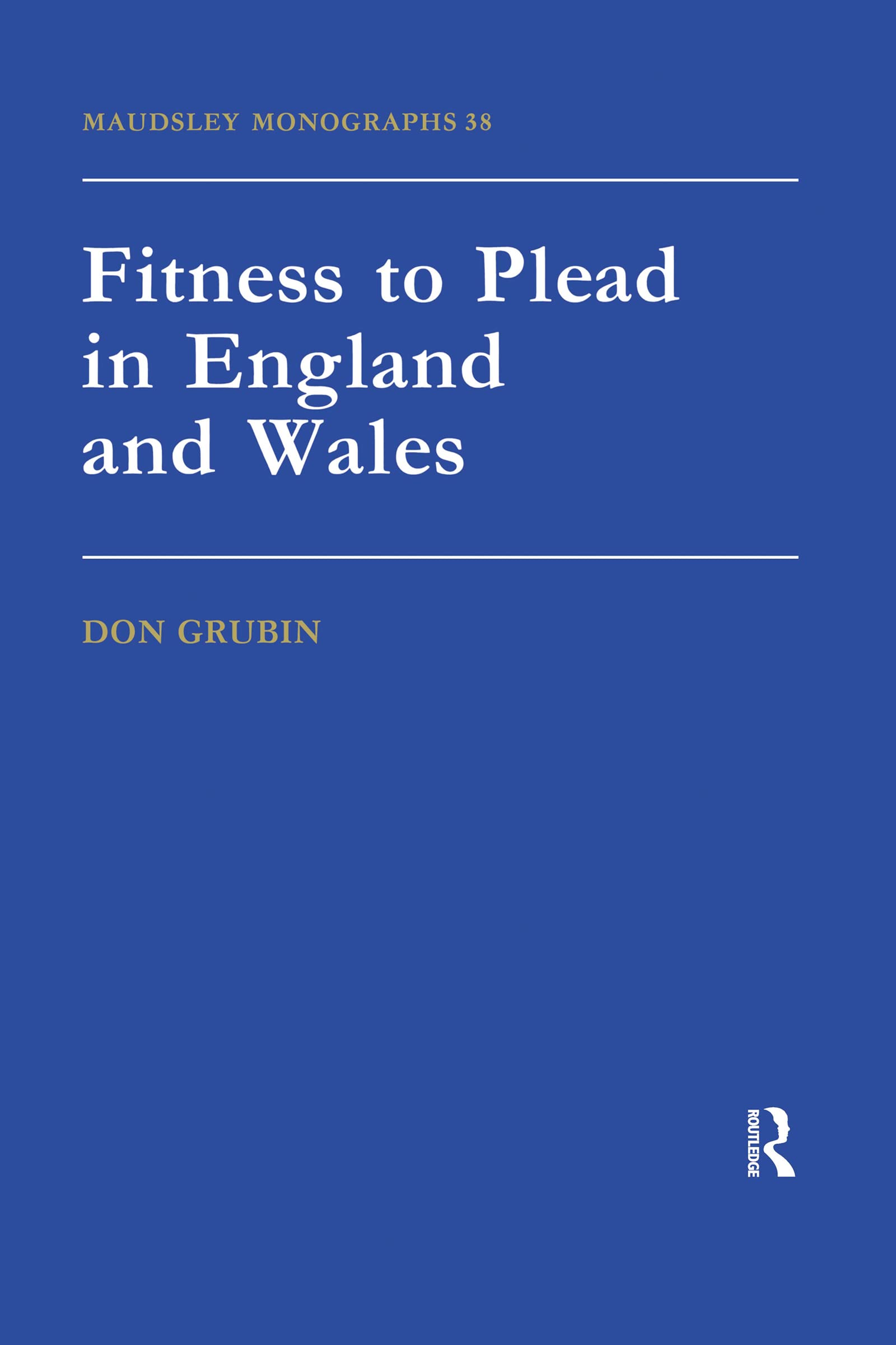 Fitness To Plead In England And Wales Law