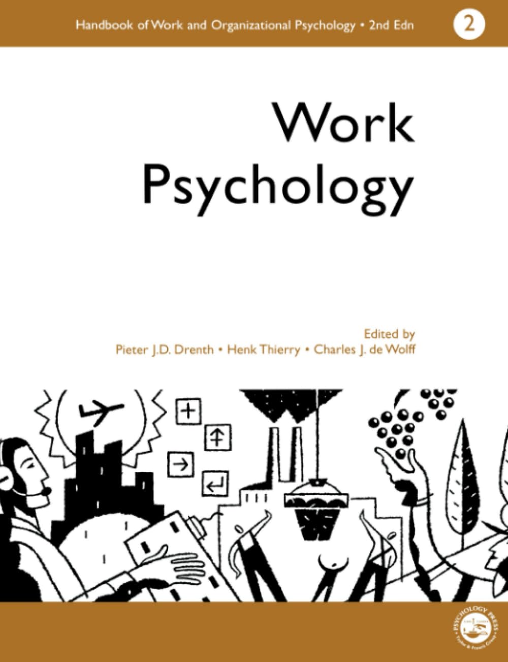 A Handbook of Work and Organizational Psychology Social Sciences