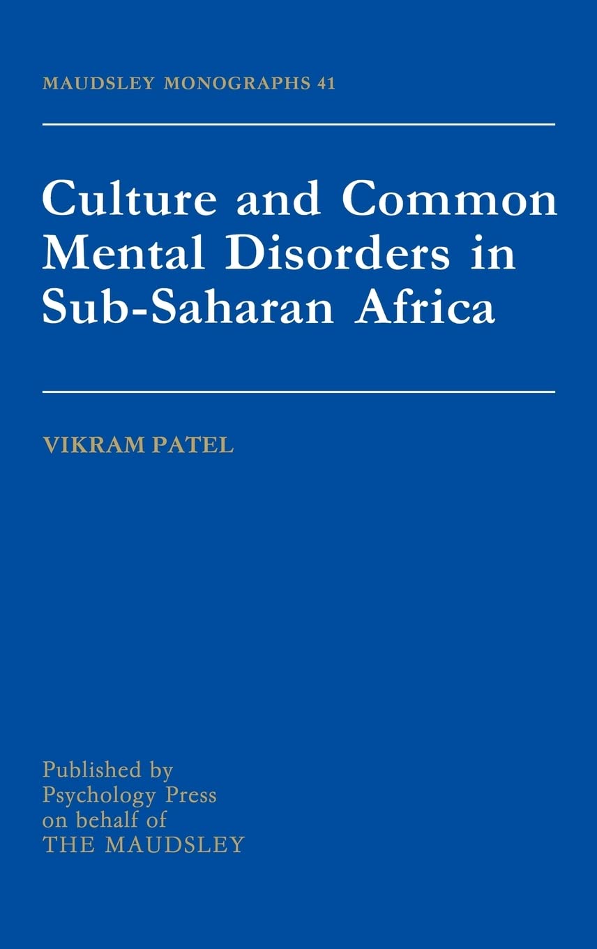 Culture And Common Mental Disorders In Sub-Saharan Africa Medicine