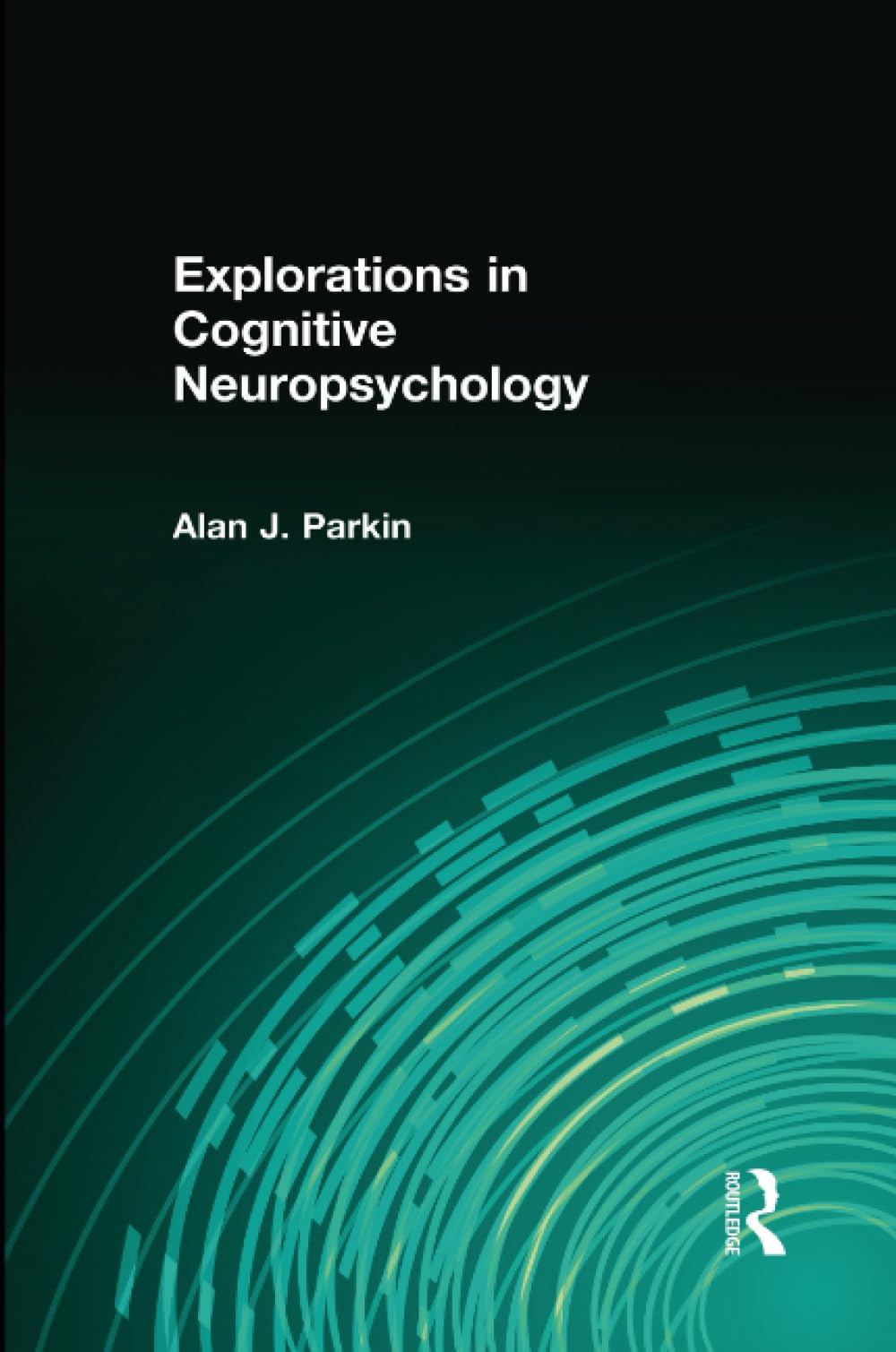 Product Image: Explorations in Cognitive Neuropsychology