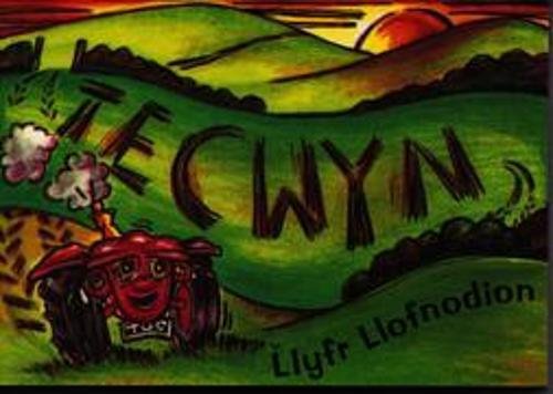 Cyfres Tecwyn y Tractor: Llyfr Llofnodion Tecwyn y Tractor Tiptoi & Games