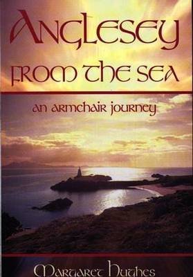 Anglesey from the Sea - An Armchair Journey Leisure, Home & Garden