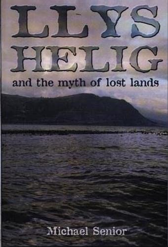Llys Helig and the Myth of Lost Lands Books