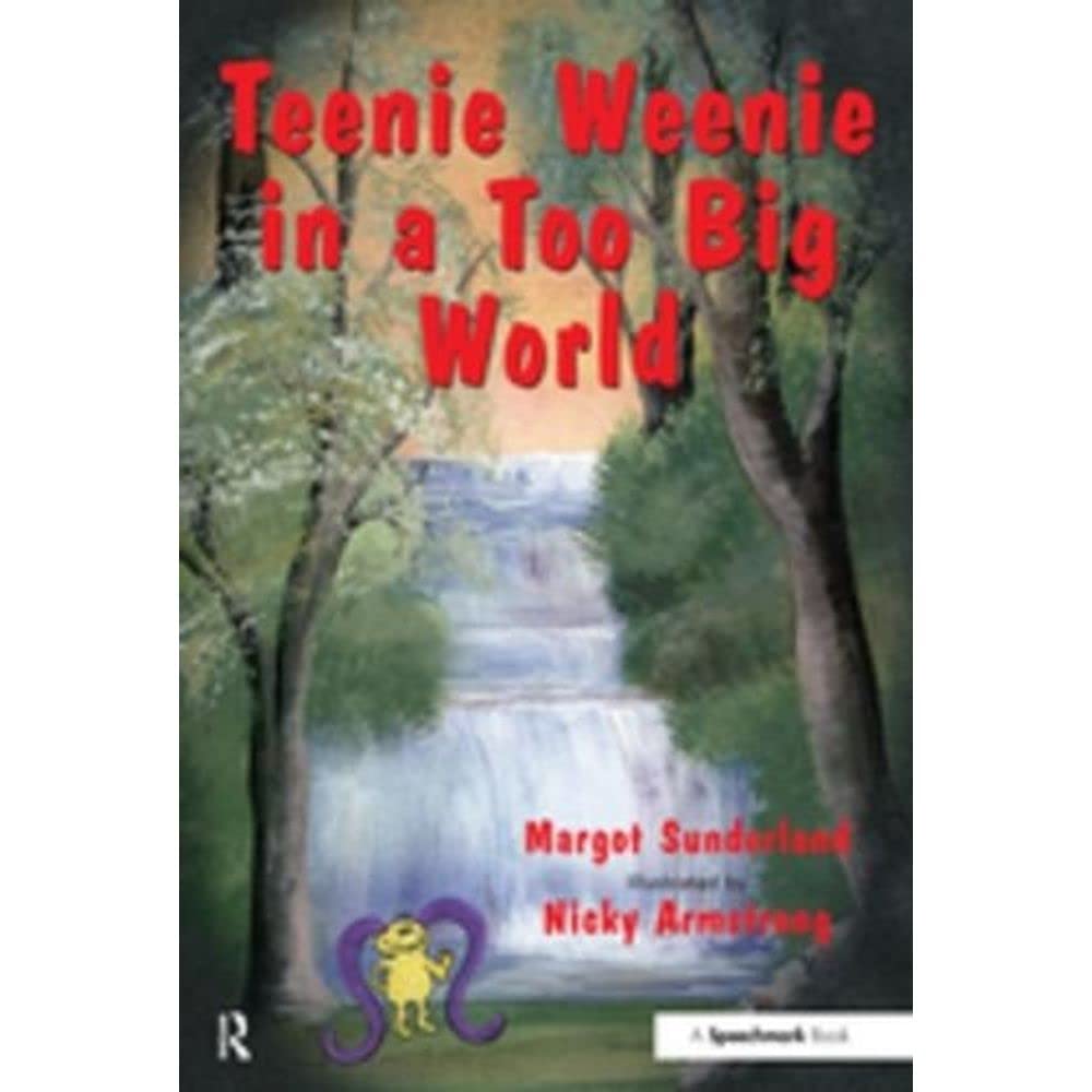 Teenie Weenie in a Too Big World Education & Training