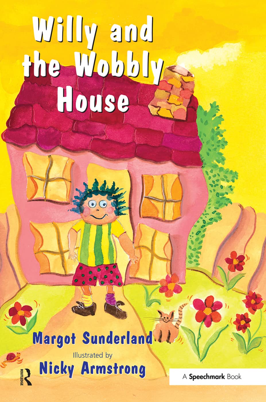 Willy and the Wobbly House Psychology