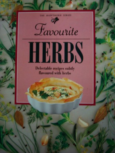 Favourite Herbs (The hawthorn series) Leisure, Home & Garden
