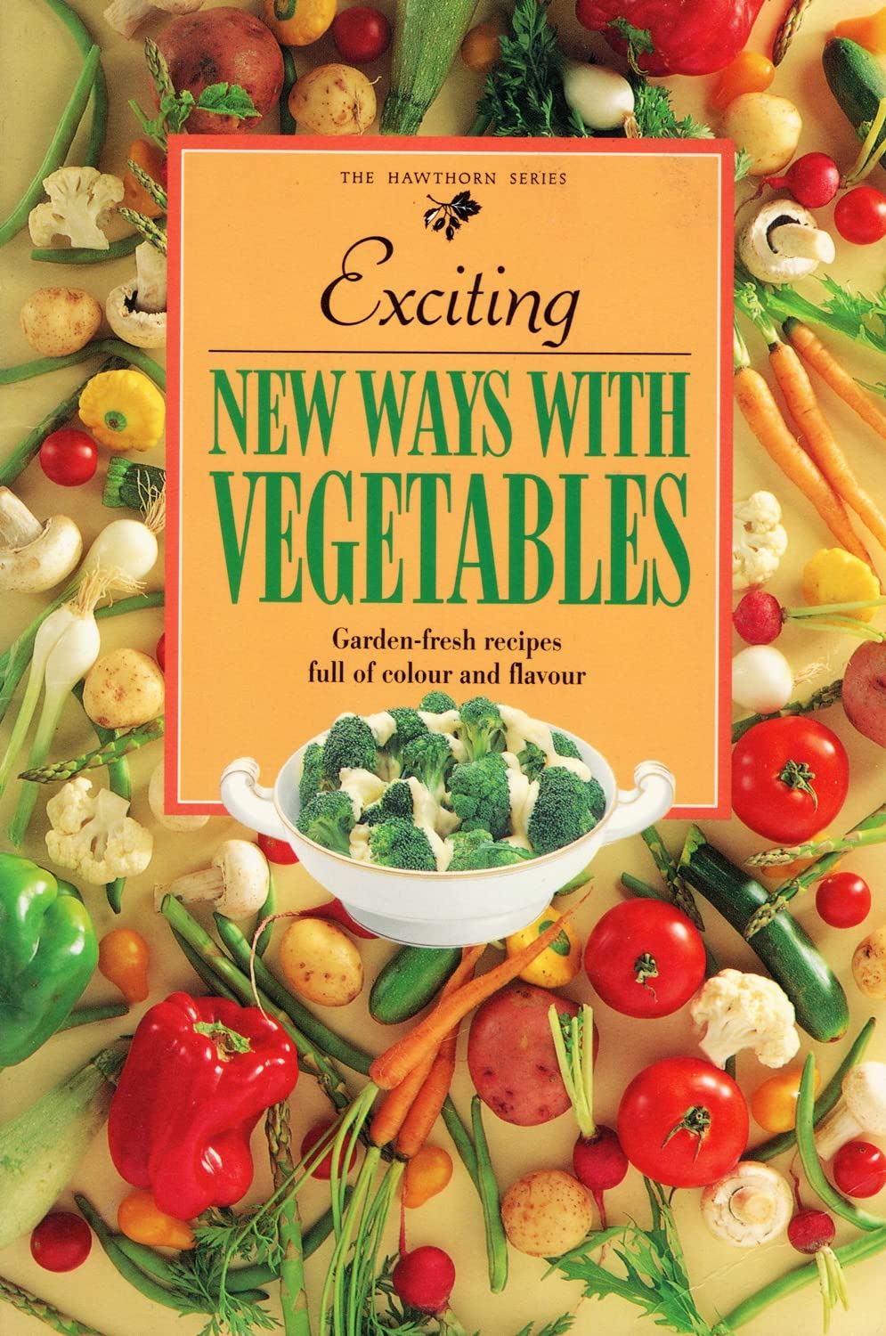 Exciting New Ways with Vegetables (The hawthorn series) Leisure, Home & Garden