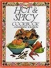 Hot & Spicy Cookbook. The Family Circle Cookery Collection book