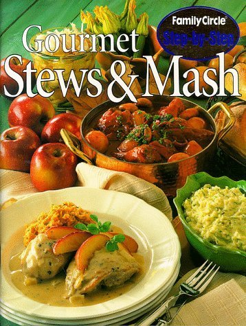 Gourmet Stews and Mash book