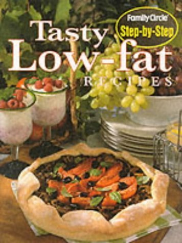 Tasty Low-fat Recipes (Step-by-Step) Leisure, Home & Garden