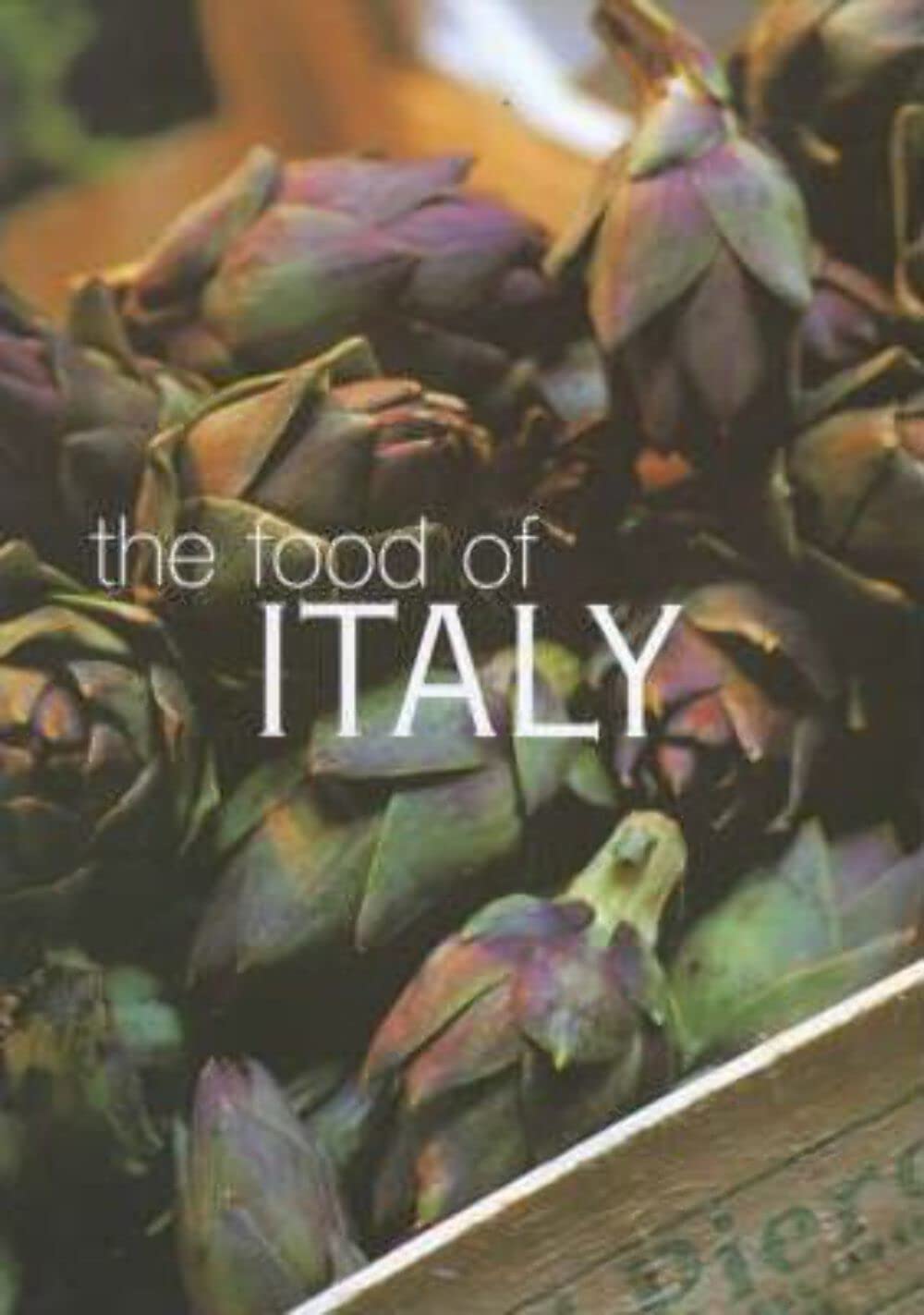 The Food of Italy Leisure, Home & Garden