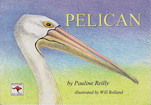 Pelican (Picture Roo Book Series) Books