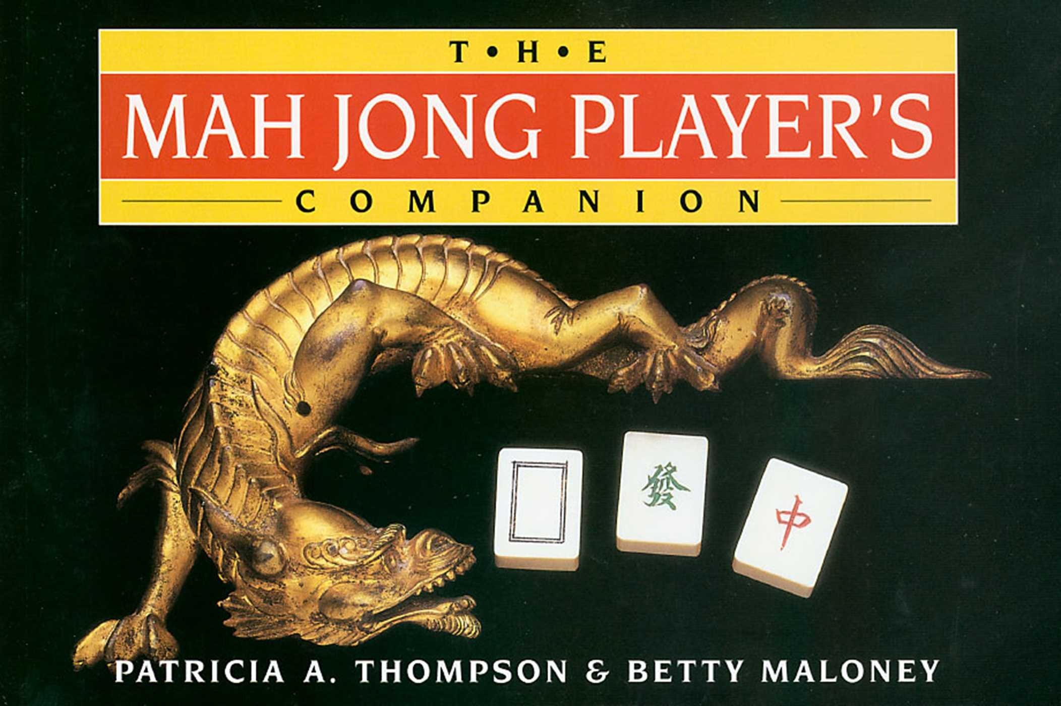The Mah Jong Player's Companion Leisure & Fun