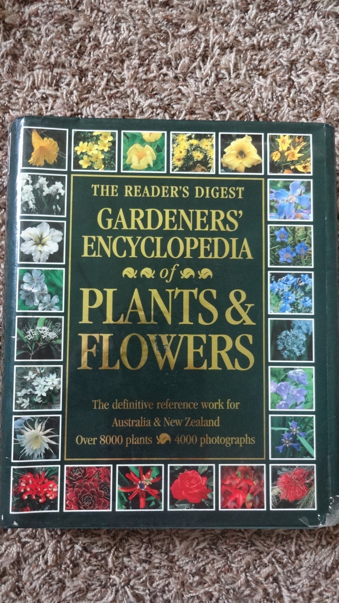 The Reader's Digest Gardeners' Encyclopedia of Plants and Flowers Books