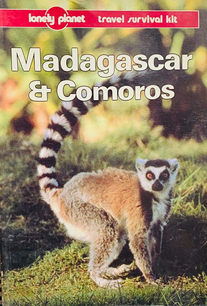 Madagascar and the Comoros: A Travel Survival Kit (Lonely Planet Travel Survival Kit) Leisure, Home & Garden