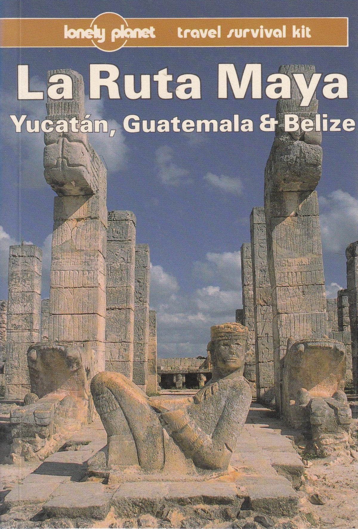 Lonely Planet LA Ruta Maya, Yucatan, Guatemala and Belize: Yucatan, Guatemala and Belize - A Travel Survival Kit (Lonely Planet Travel Guides) Leisure, Home & Garden