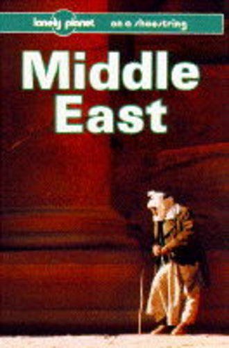 Middle East on a Shoestring (Lonely Planet Shoestring Guide) Leisure, Home & Garden