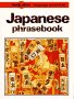 Japanese Phrasebook: A Language Survival Kit (Lonely Planet Language Survival Kits) Social Sciences