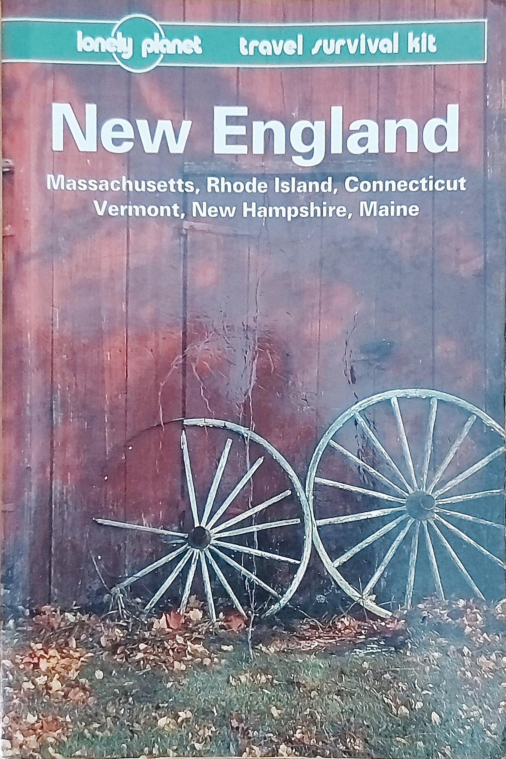 Lonely Planet New England: A Travel Survival Kit Leisure, Home & Garden