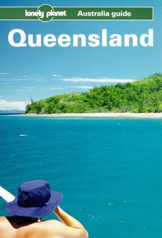 Lonely Planet Queensland (Lonely Planet Travel Guides) Leisure, Home & Garden