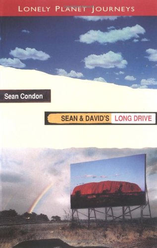 Lonely Planet Sean & David's Long Drive (Lonely Planet Journeys) Leisure, Home & Garden