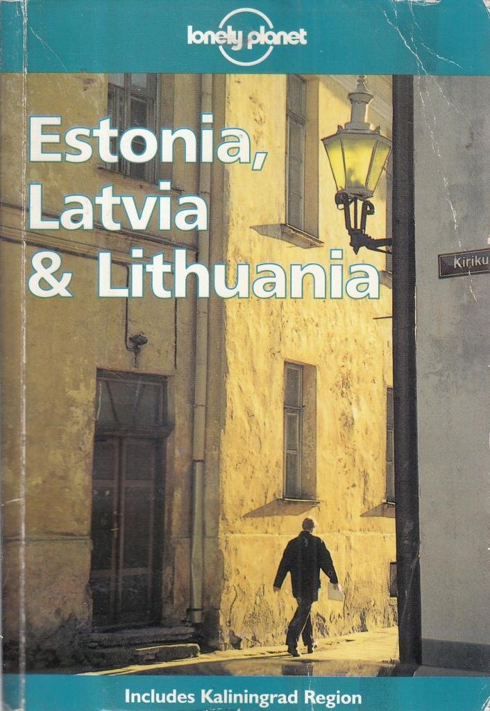 Estonia, Latvia and Lithuania (Lonely Planet Country Guides) Leisure, Home & Garden