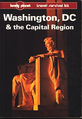 Lonely Planet Washington, D.C. and the Capital Region (Serial) Leisure, Home & Garden