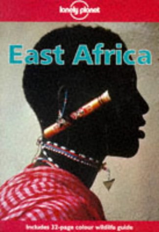 East Africa (Lonely Planet Regional Guides) Leisure, Home & Garden