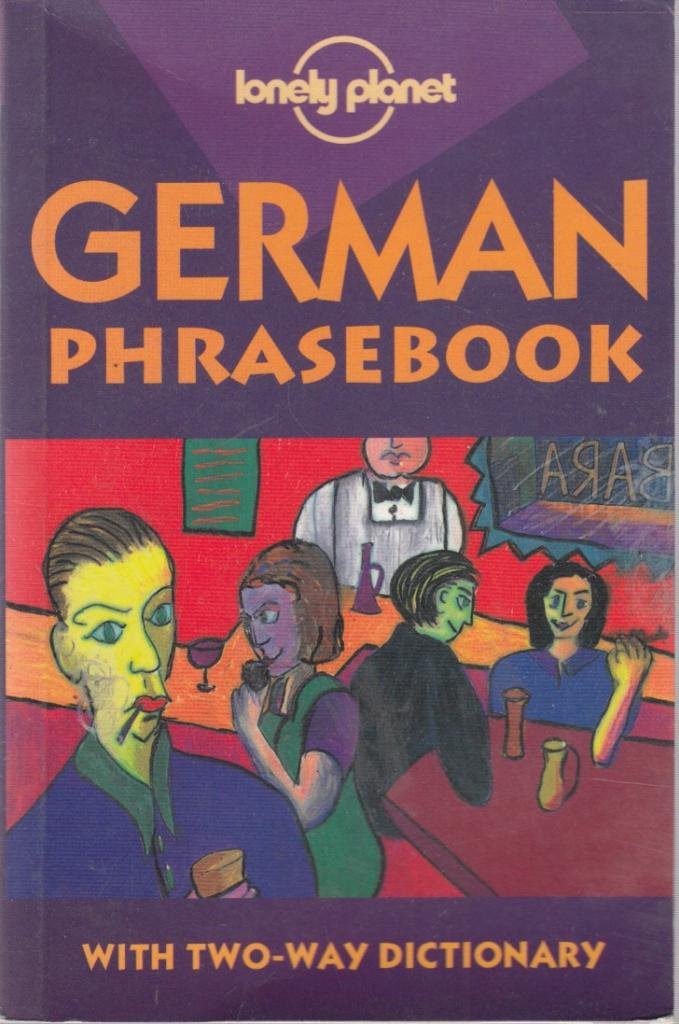 German (Lonely Planet Phrasebook) Foreign Languages ​​& Dictionaries