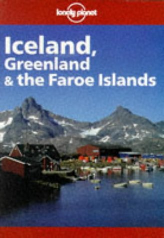 Iceland, Greenland and the Faroe Islands (Lonely Planet Travel Survival Kit) Leisure, Home & Garden
