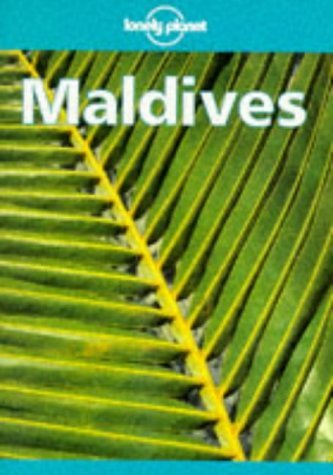 Maldives and Islands of the East Indian Ocean (Lonely Planet Travel Guides) Leisure, Home & Garden