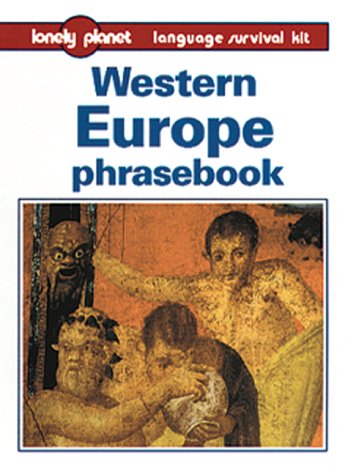 Lonely Planet Western Europe Phrasebook (LONELY PLANET EUROPE PHRASEBOOK) Leisure, Home & Garden