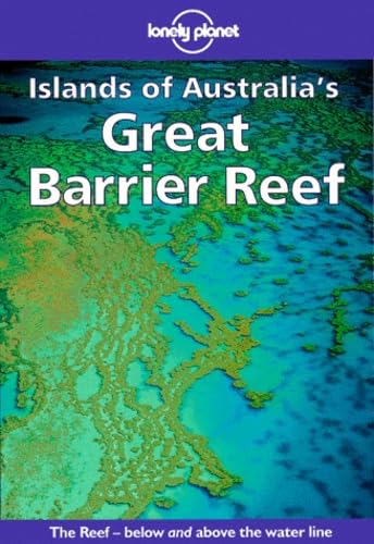 Lonely Planet Islands of Australia's Great Barrier Reef Leisure, Home & Garden