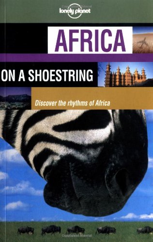 Africa on a Shoestring (Lonely Planet Shoestring Guide) Leisure, Home & Garden