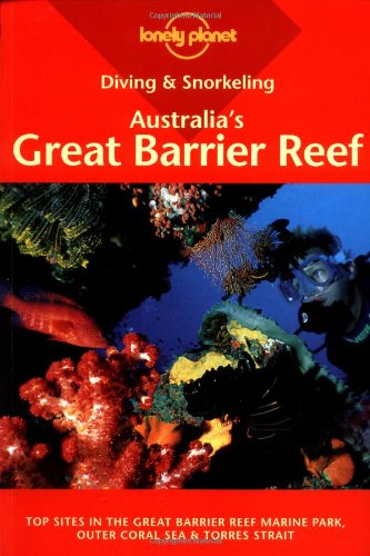 Australia's Great Barrier Reef (Lonely Planet Diving and Snorkeling Guides) Leisure, Home & Garden