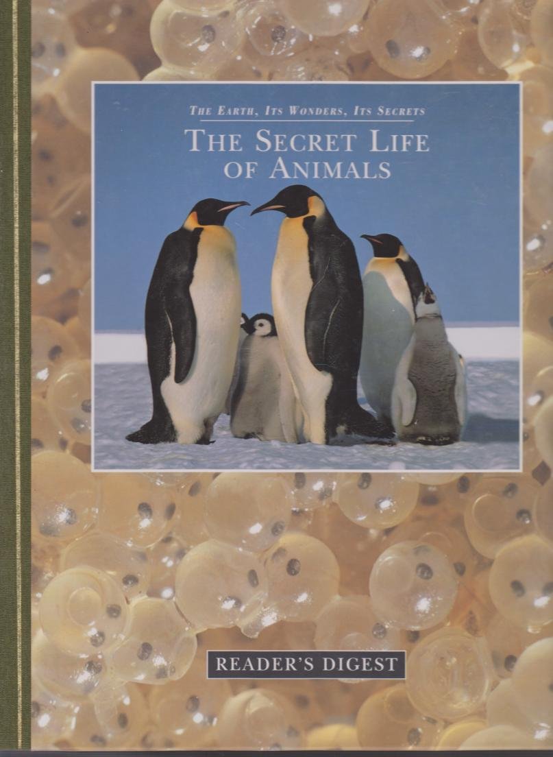 The Earth, Its Wonders, Its Secrets: The Secret Life Of Animals Books