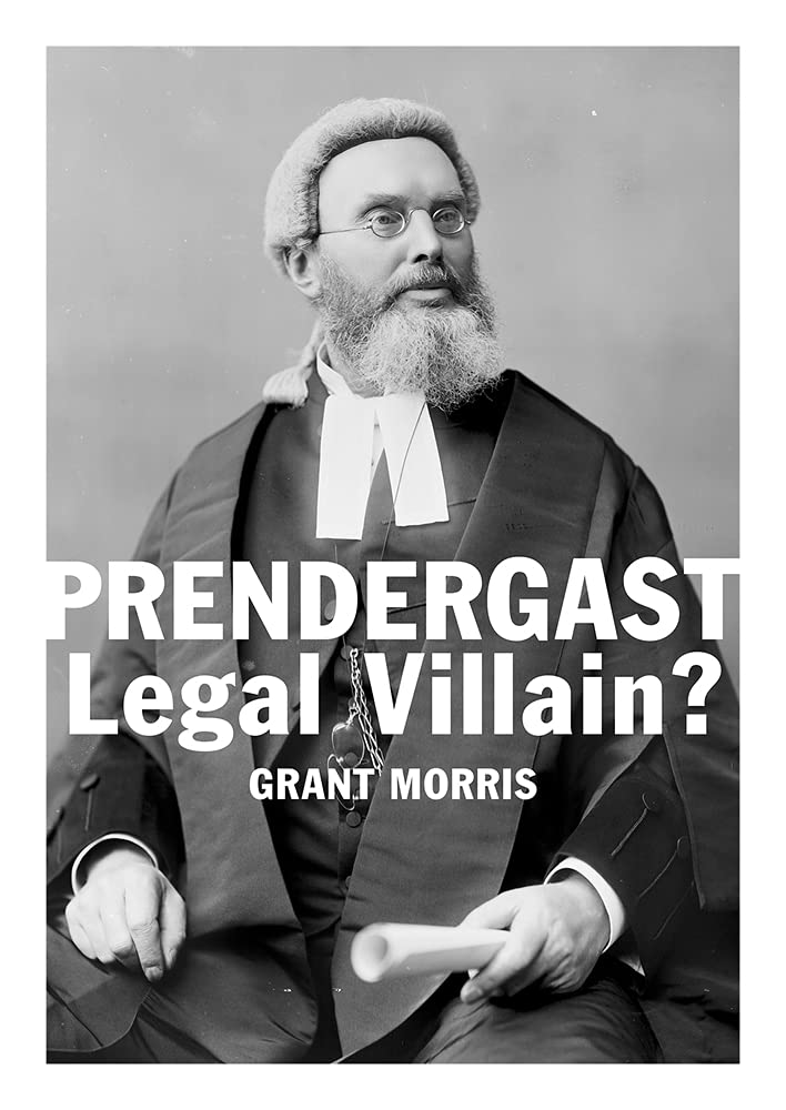 Prendergast: Legal Villain? Law