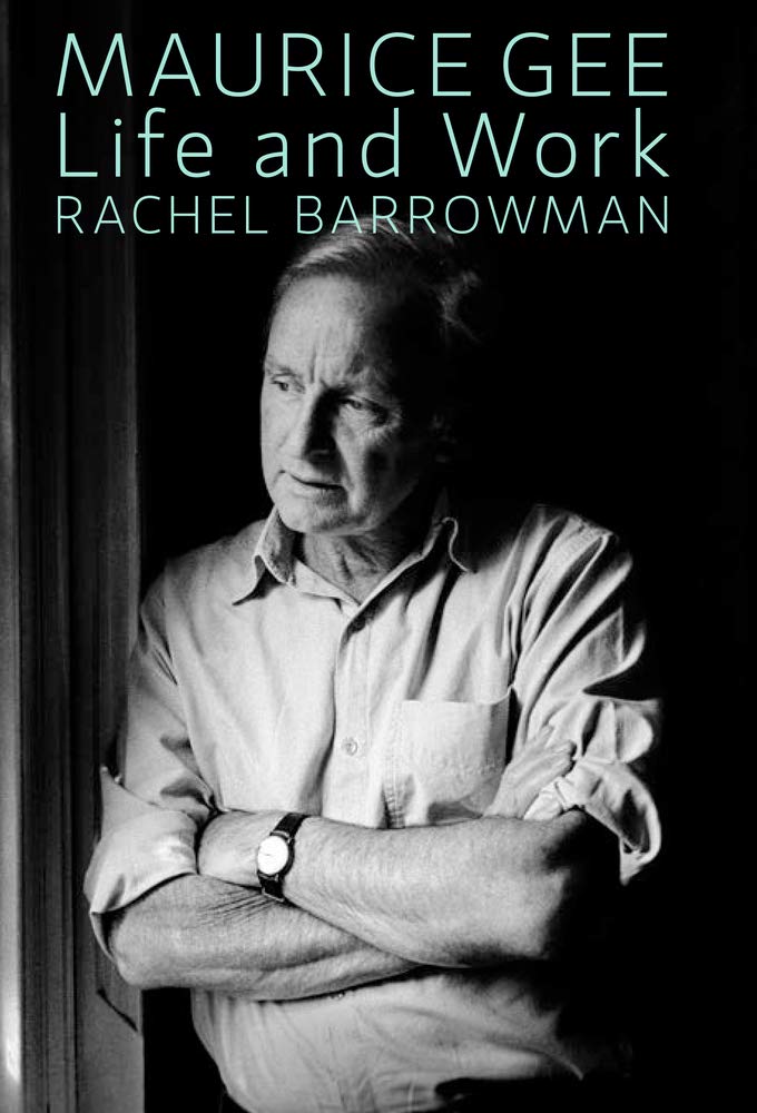 Maurice Gee: Life and Work Contemporary literature