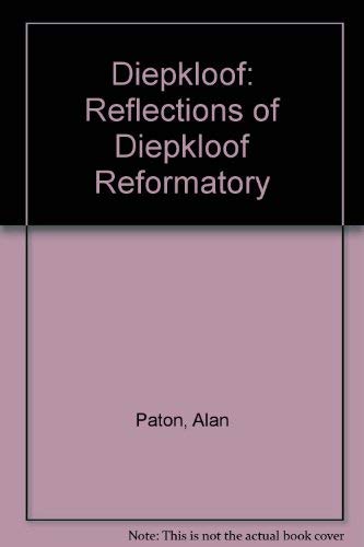 Diepkloof: Reflections of Diepkloof Reformatory Books