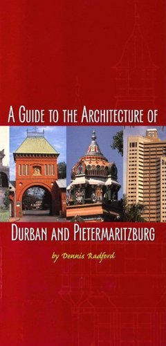 Guide to the Architecture of Durban and Pietermaritzburg Film, Art & Culture