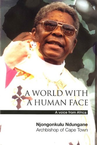 A World With a Human Face: A Voice from Africa Politics & Society