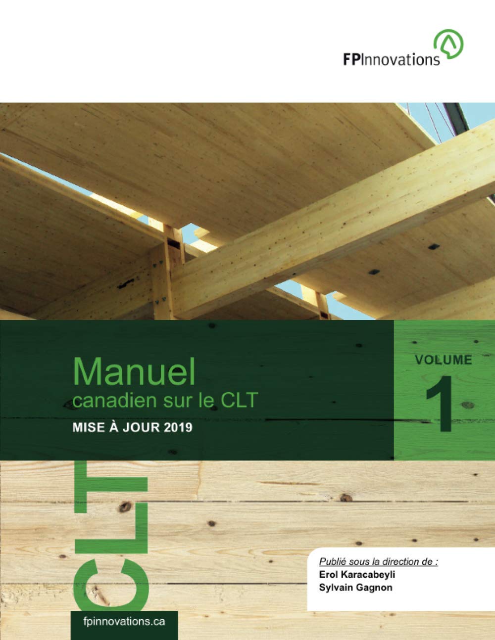 Manuel canadien sur le CLT, Édition 2019, Volume I book