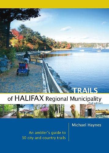 Trails of Halifax Regional Municipality, 2nd Edition Leisure, Home & Garden