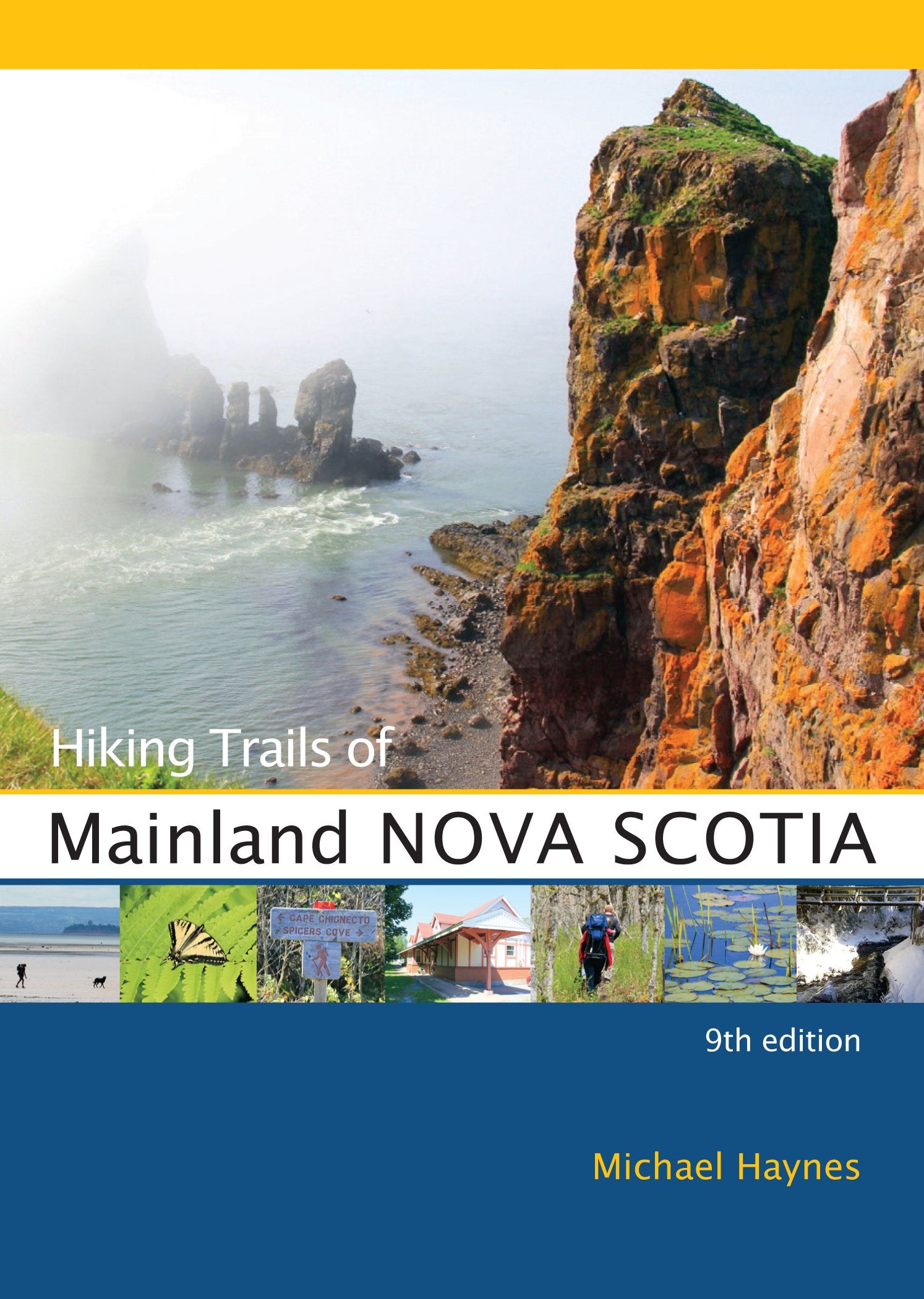 Hiking Trails of Mainland Nova Scotia: 9th Edition Leisure, Home & Garden