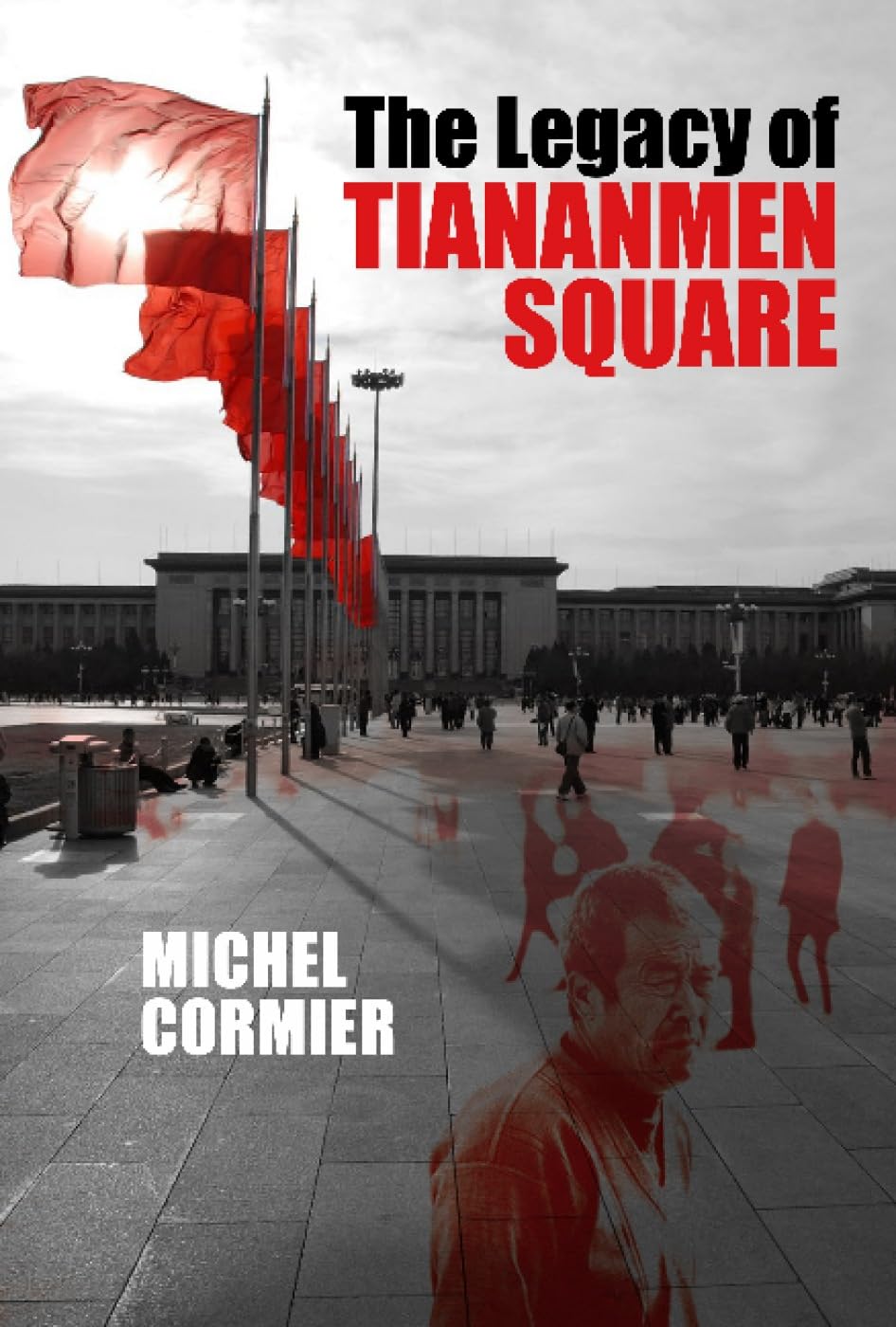The Legacy of Tiananmen Square Social Sciences