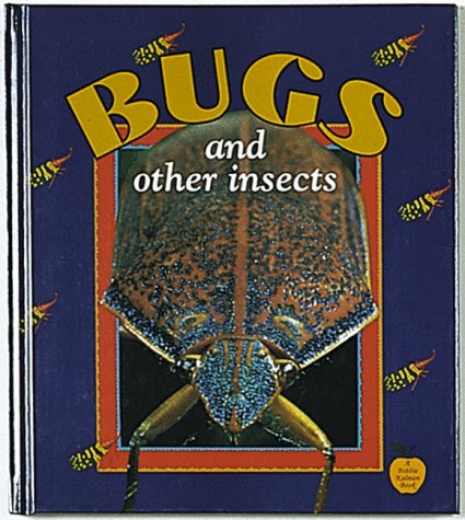 Bugs and Other Insects (Crabapples) Non-fiction