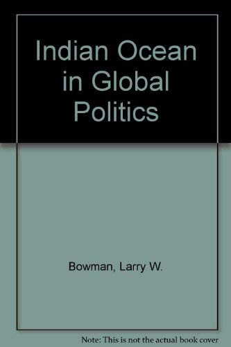 The Indian Ocean In Global Politics Business, Finance & Career