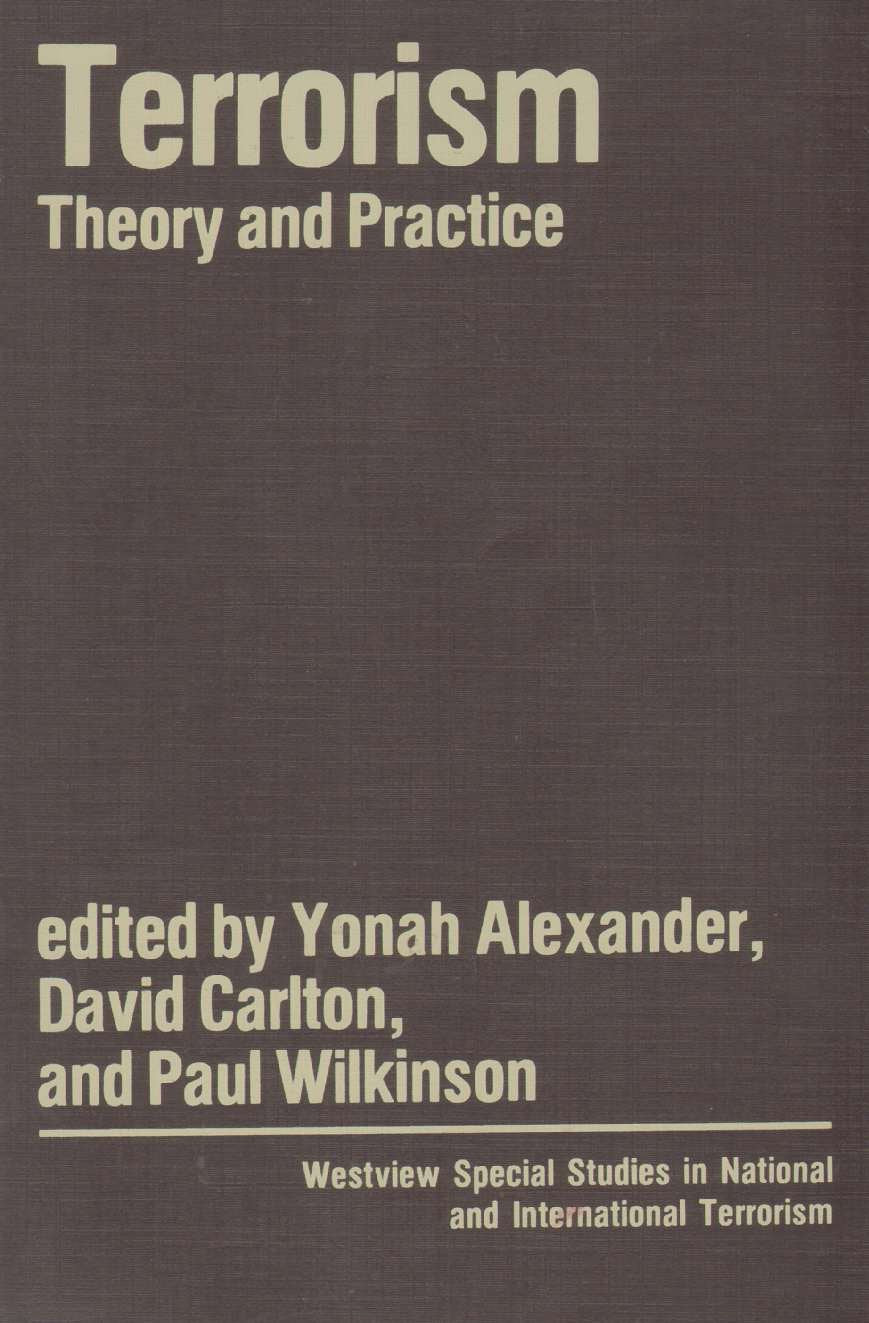 Terrorism: Theory And Practice Social Sciences